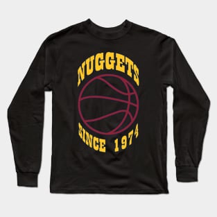 nuggets since 1974 Long Sleeve T-Shirt